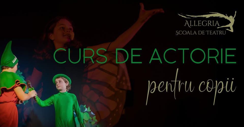 CURS DE ACTORIE PENTRU COPII