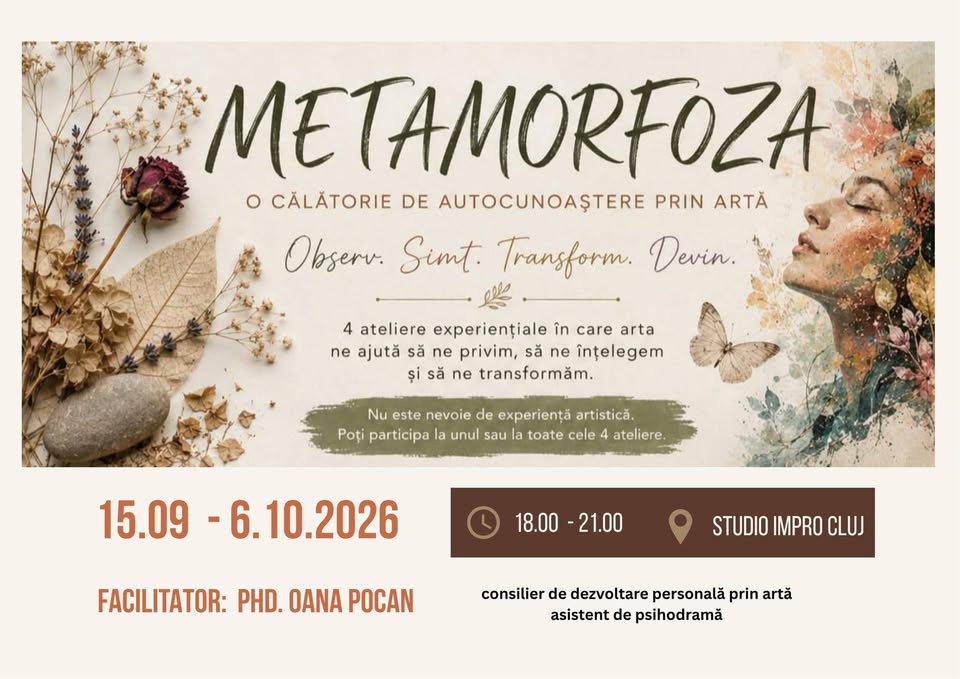 Metamorfoza – Ateliere experențiale de autocunoaștere prin Artă