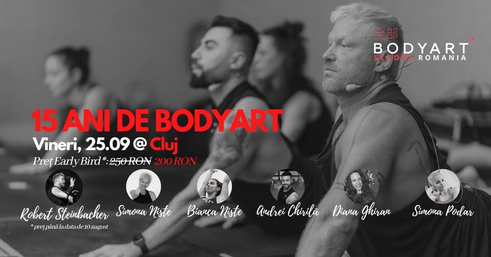 15 Ani de BODYART in Romania – Cluj Napoca | 25 Septembrie