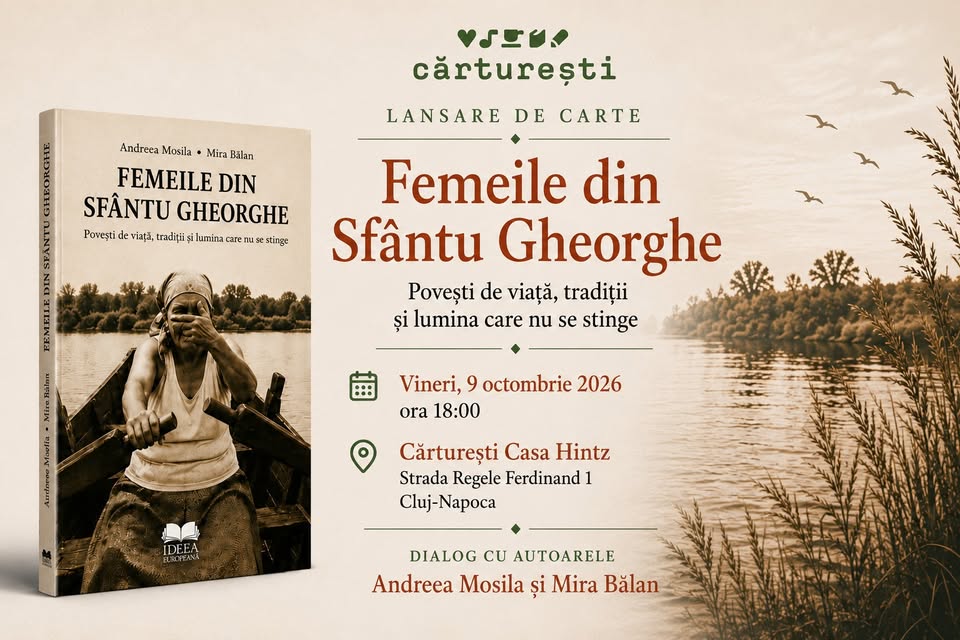 Lansare de carte | Femeile din Sfântu Gheorghe | Cărturești Cluj