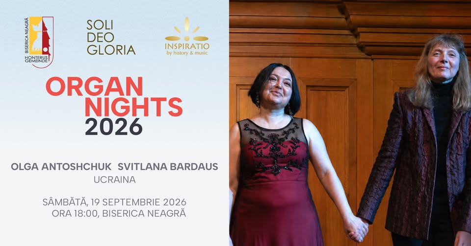 Organ Nights – Svitlana Bardaus și Olga Antoshchuk la Biserica Neagră