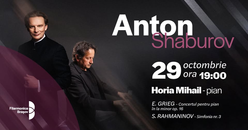 Anton Shaburov, Horia Mihail și orchestra Filarmonicii Brașov în concert