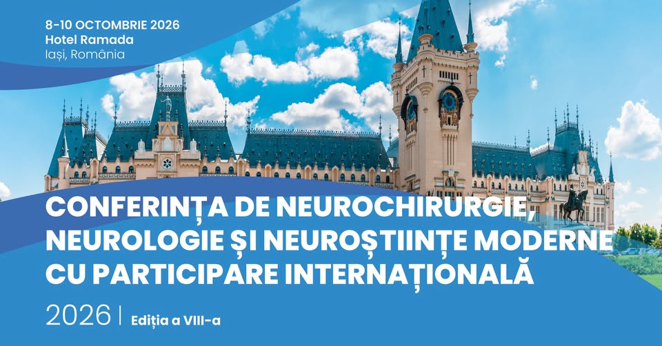 CNN CONFERENCE 2026 – CONFERINTA DE NEUROCHIRURGIE, NEUROLOGIE SI NEUROSTIINTE MODERNE