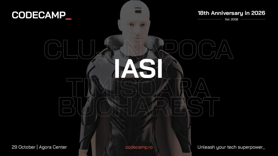 Codecamp Iasi 27-29 October 2026 – It’s about what happens next_