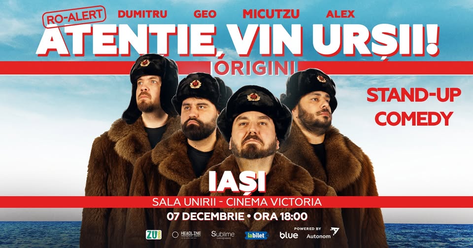 Iași: Stand-up Comedy cu Micutzu, Geo Adrian si George Dumitru – “Atentie, vin ursii!”