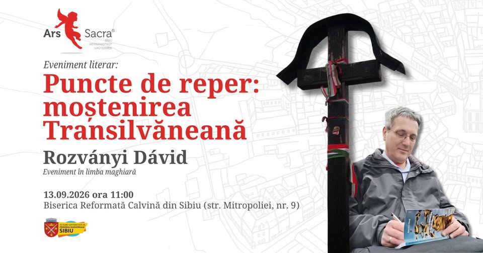 Kapaszkodók: erdélyi örökségünk | Rozványi Dávid | Ars Sacra Sibiu