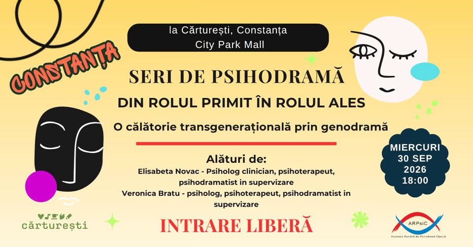 Seri de Psihodramă la Constanța – Din rolul primit în rolul ales