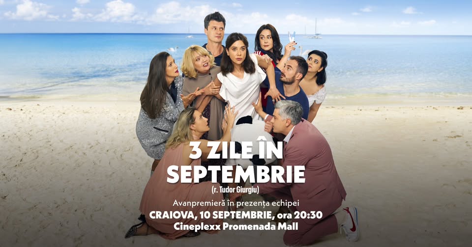 3 ZILE ÎN SEPTEMBRIE – PROIECȚIE SPECIALĂ ÎN PREZENȚA ECHIPEI LA CRAIOVA (CINEPLEXX)