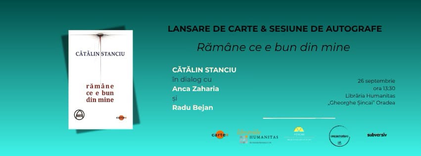 „Rămâne ce e bun din mine” – lansare carte & sesiune autografe