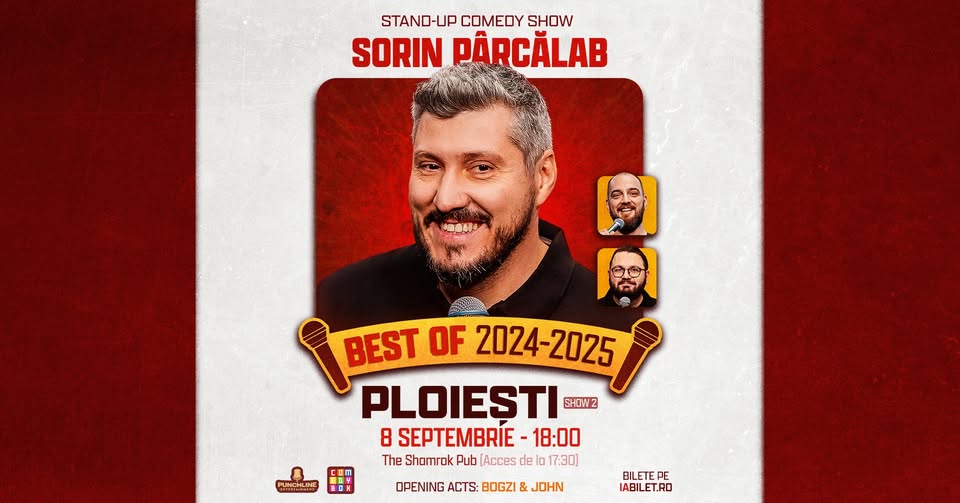 Ploiești | Stand-up comedy – Best of Sorin Pârcălab | Show 2