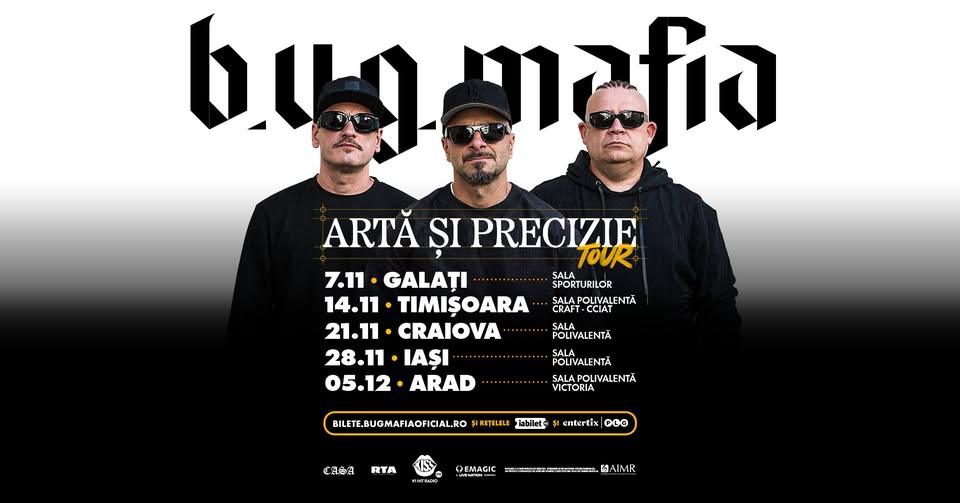 B.U.G. Mafia – „Artă Și Precizie Tour” | Galați