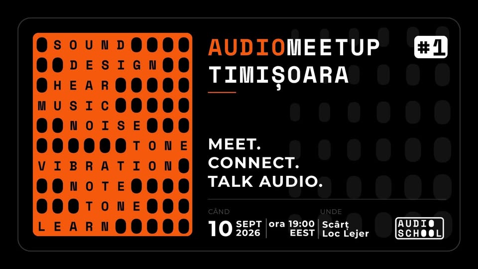 Audio Meetup Timisoara #1