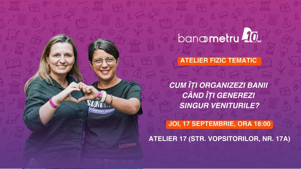 Banometru Sibiu: Cum îți organizezi banii când îți generezi singur veniturile?