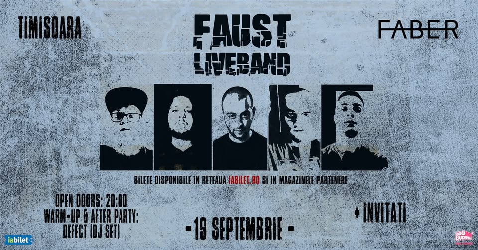 Faust x Live Band • FABER | Timisoara • 19.09