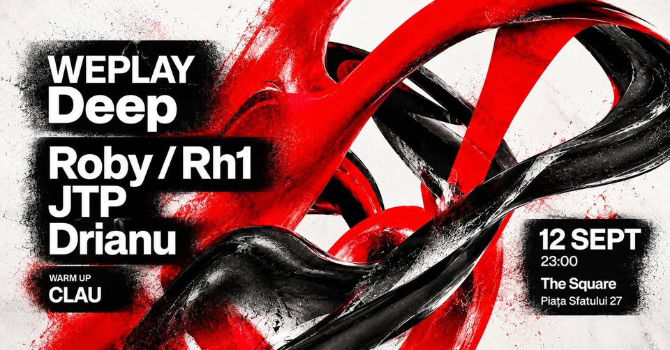 WEPLAY Deep | Roby b2b JTP, Drianu, CLAU