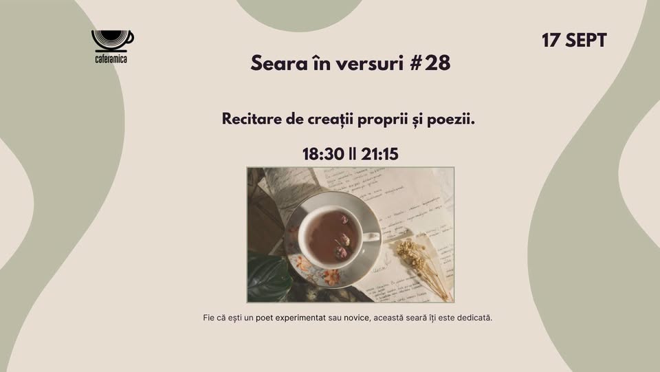 Seara în Versuri #28| @Caferamica, Iași