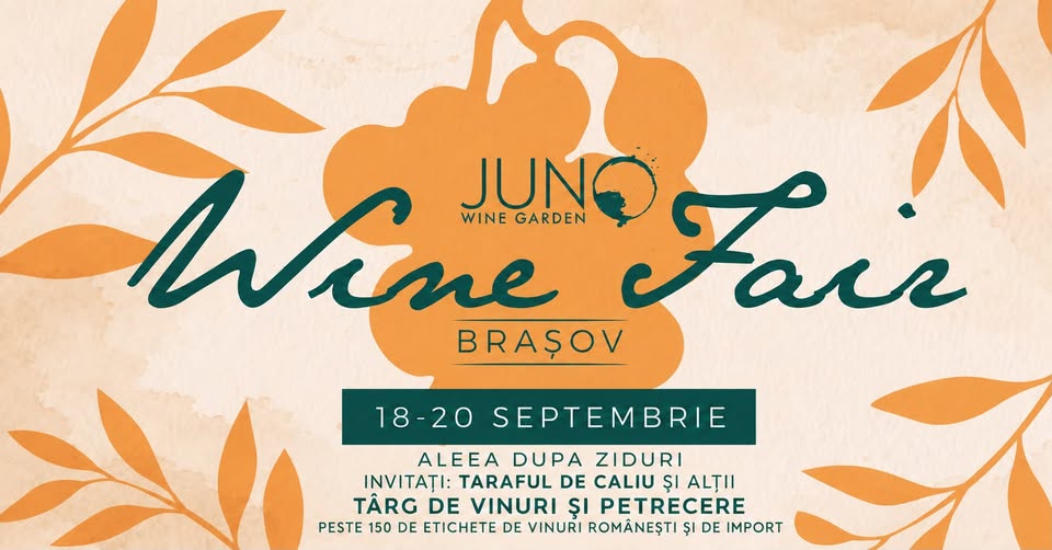 Târg de Vinuri și Petrecere | JUNO Wine Garden Brasov