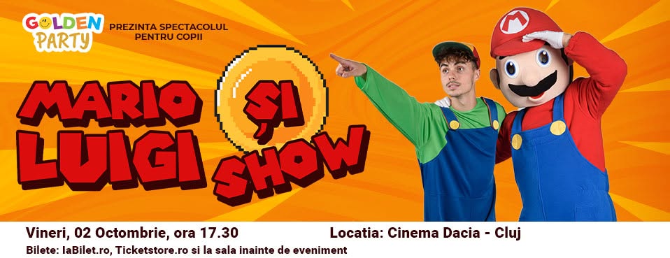 Luigi si Mario Show / CLUJ
