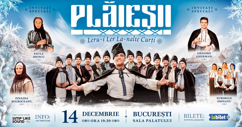 BUCUREȘTI: Plăieșii – „Leru-i Ler La-nalte Curți” – spectacol de colinde