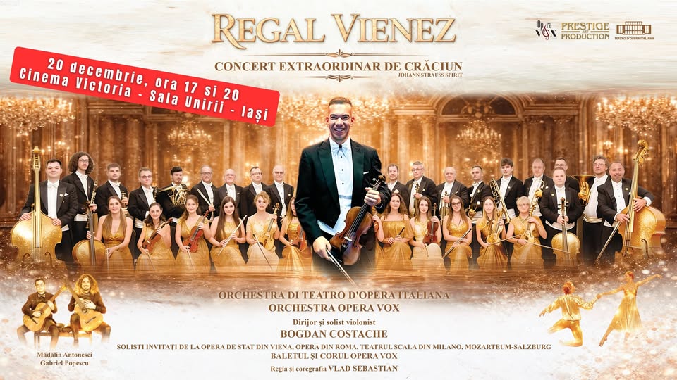 REGAL VIENEZ // CINEMA VICTORIA IASI // 20 DECEMBRIE ORA 17:00