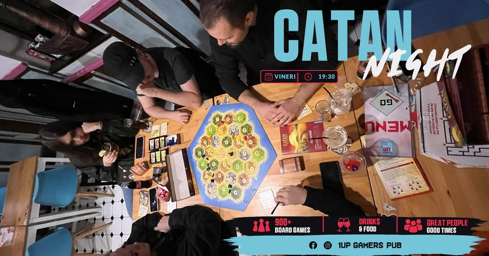 ♟️⬡ Catan Night la 1UP Gamers Pub alaturi de Ideal Board Games ⬡♟️