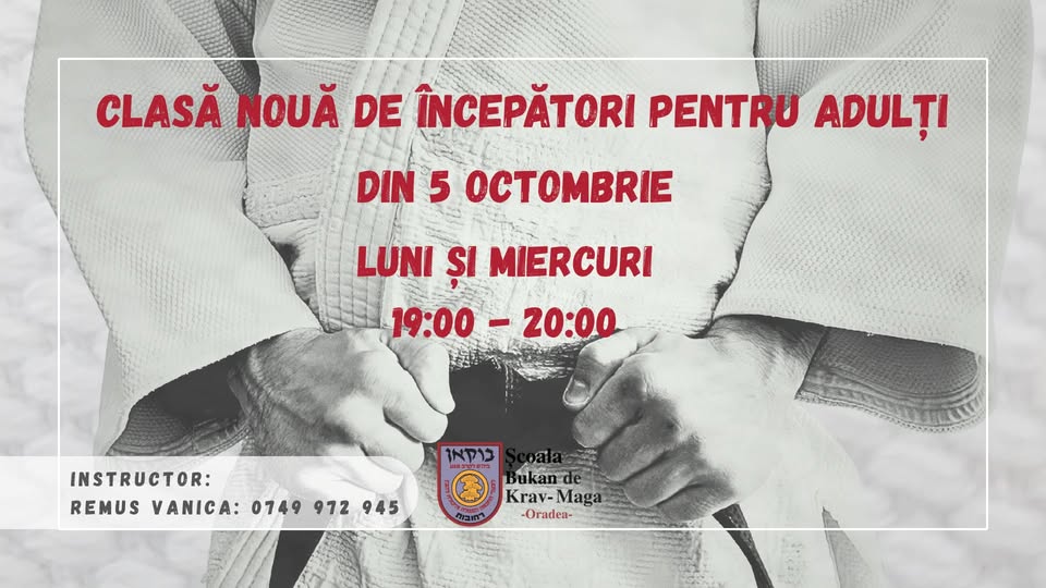 Clasă Nouă de Krav Maga pentru adulți – Școala Bukan – Oradea