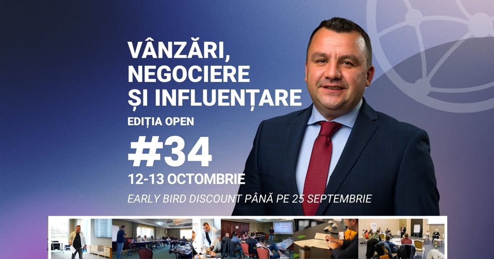 Vânzări, Negociere și Influențare – Ediția Open #34