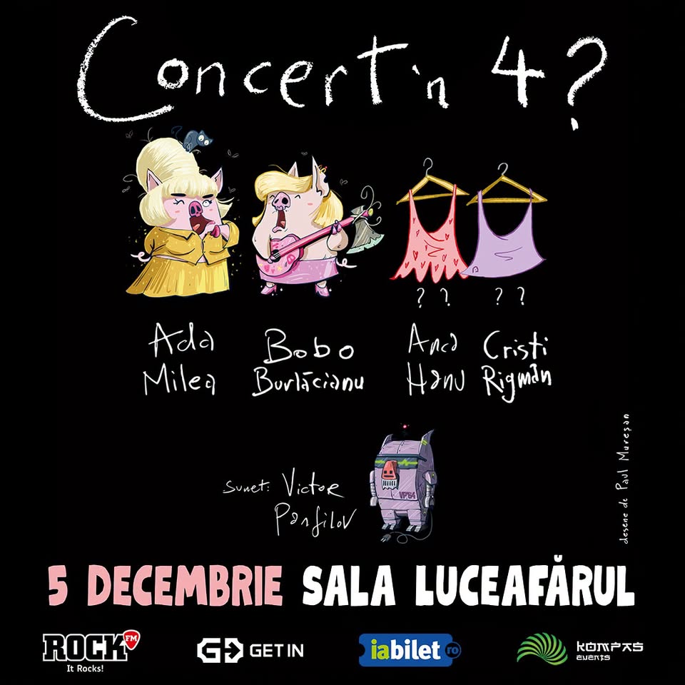 Ada Milea – Concert’n 4 cu Bobo Burlăcianu, Anca Hanu și Cristi Rigman