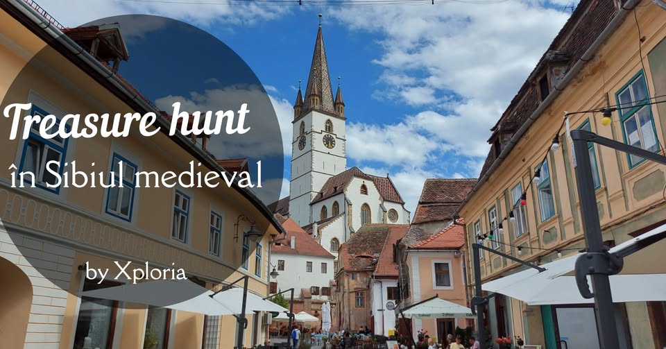 TREASURE HUNT Sibiul Medieval