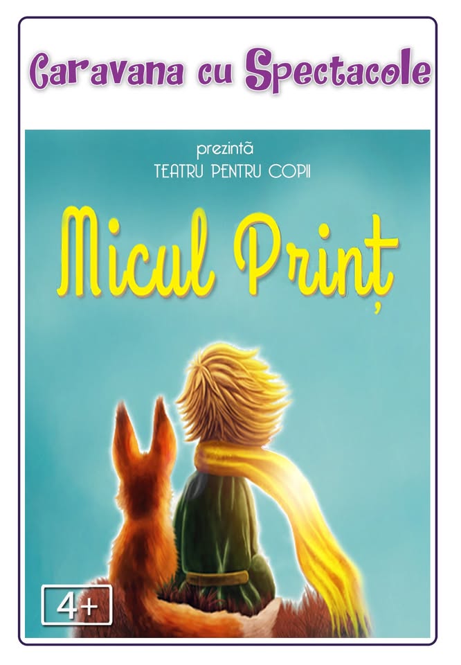 Micul Prinț – teatru pentru copii @ Restaurant Hanu’ lui Manuc