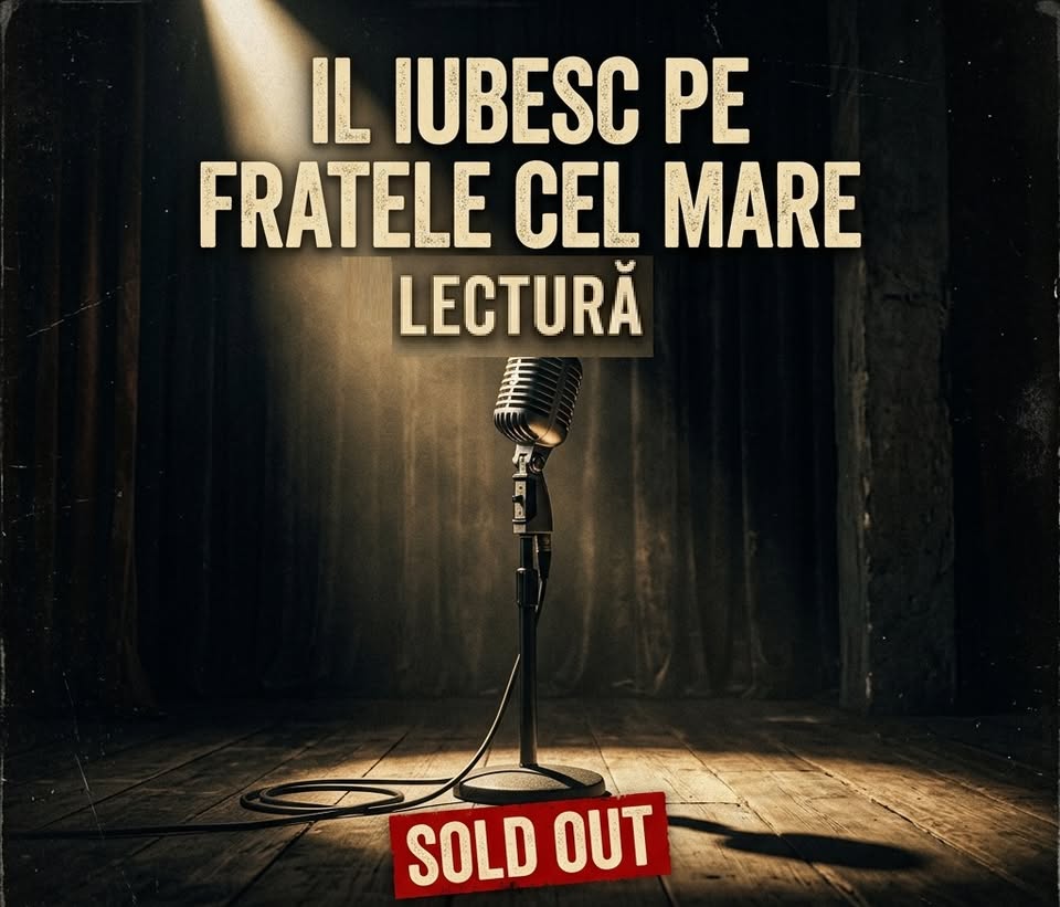 ÎL IUBESC PE FRATELE CEL MARE | ”DrAMAtic Brașov” International Festival, Ediția XXXI.I
